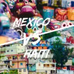 Mexico vs Haiti: The ultimate Travel Comparison