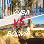 Cuba vs Bolivia: The ultimate Travel Comparison